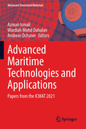 Advanced Maritime Technologies and Applications: Papers from the ICMAT 2021