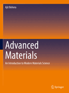 Advanced Materials: An Introduction to Modern Materials Science