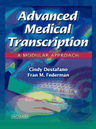Advanced Medical Transcription: A Modular Approach