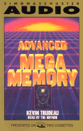 Advanced Mega Memory - Trudeau, Kevin