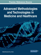 Advanced Methodologies and Technologies in Medicine and Healthcare
