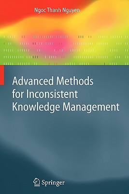 Advanced Methods for Inconsistent Knowledge Management - Nguyen, Ngoc Thanh