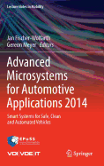 Advanced Microsystems for Automotive Applications 2014: Smart Systems for Safe, Clean and Automated Vehicles