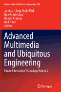 Advanced Multimedia and Ubiquitous Engineering: Future Information Technology Volume 2