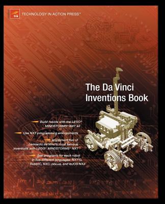 Advanced NXT: The Da Vinci Inventions Book - Scholz, Matthias Paul