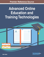 Advanced Online Education and Training Technologies