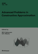 Advanced Problems in Constructive Approximation: 3rd International Dortmund Meeting on Approximation Theory (Idomat) 2001