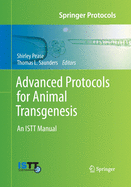 Advanced Protocols for Animal Transgenesis: An Istt Manual