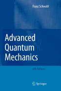 Advanced Quantum Mechanics