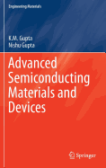 Advanced Semiconducting Materials and Devices