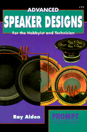 Advanced Speaker Designs