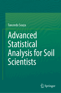 Advanced Statistical Analysis for Soil Scientists