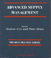 Advanced Supply Management: The Best Practice Debate