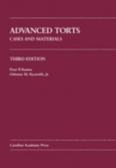Advanced Torts: Cases and Materials