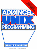 Advanced Unix Programming - Rochkind, Marc J
