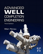 Advanced Well Completion Engineering