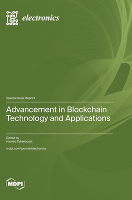 Advancement in Blockchain Technology and Applications - Taherdoost, Hamed (Guest editor)
