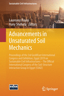 Advancements in Unsaturated Soil Mechanics: Proceedings of the 3rd Geomeast International Congress and Exhibition, Egypt 2019 on Sustainable Civil Infrastructures - The Official International Congress of the Soil-Structure Interaction Group in Egypt...