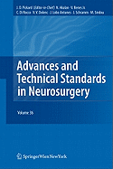Advances and Technical Standards in Neurosurgery, Volume 36