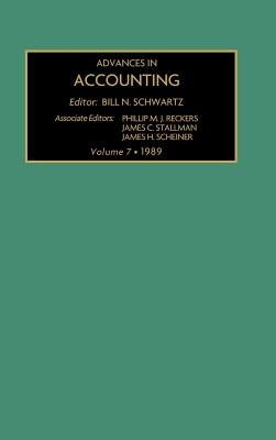 Advances in Accounting No. 7: Institutional Perspectives - Schwartz, Bill N (Editor), and Reckers, Philip M (Editor), and Scheiner, James H (Editor)