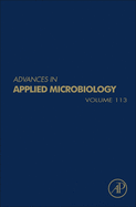 Advances in Applied Microbiology: Volume 113