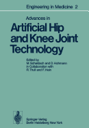 Advances in Artificial Hip and Knee Joint Technology: Volume 2: Advances in Artificial Hip and Knee Joint Technology