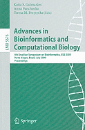 Advances in Bioinformatics and Computational Biology: 4th Brazilian Symposium on Bioinformatics, BSB 2009, Porto Alegre, Brazil, July 29-31, 2009, Proceedings