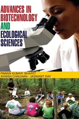 Advances in Biotechnology and Ecological Sciences - Kumar, Pawan