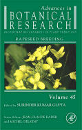 Advances in Botanical Research: Rapeseed Breeding Volume 45