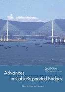 Advances in Cable-Supported Bridges: Selected Papers, 5th International Cable-Supported Bridge Operator's Conference, New York City, 28-29 August, 2006