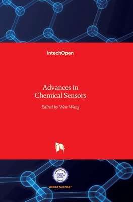 Advances in Chemical Sensors - Wang, Wen (Editor)