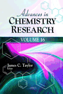 Advances in Chemistry Research Volume 16.