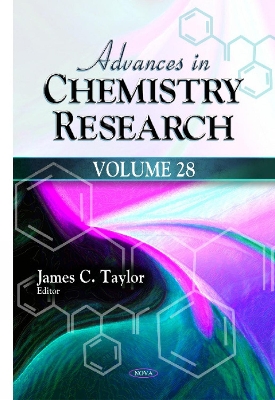Advances in Chemistry Research: Volume 28 - Taylor, James C (Editor)