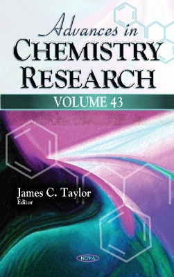 Advances in Chemistry Research: Volume 43 - Taylor, James C (Editor)