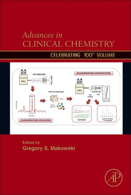 Advances in Clinical Chemistry: Volume 100 - Makowski, Gregory S (Editor)