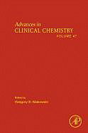 Advances in Clinical Chemistry: Volume 47