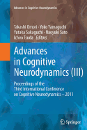 Advances in Cognitive Neurodynamics (III): Proceedings of the Third International Conference on Cognitive Neurodynamics - 2011