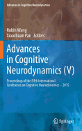 Advances in Cognitive Neurodynamics (V): Proceedings of the Fifth International Conference on Cognitive Neurodynamics - 2015