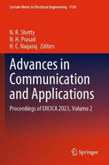 Advances in Communication and Applications: Proceedings of ERCICA 2023, Volume 2