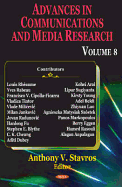 Advances in Communications & Media Research Volume 8.