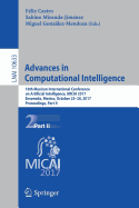 Advances in Computational Intelligence: 16th Mexican International Conference on Artificial Intelligence, Micai 2017, Enseneda, Mexico, October 23-28, 2017, Proceedings, Part II