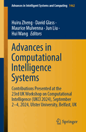 Advances in Computational Intelligence Systems: Contributions Presented at the 23rd UK Workshop on Computational Intelligence (UKCI 2024), September 2-4, 2024, Ulster University, Belfast, UK