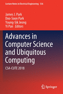 Advances in Computer Science and Ubiquitous Computing: Csa-Cute 2018