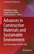 Advances in Construction Materials and Sustainable Environment: Select Proceedings of ICCME 2020