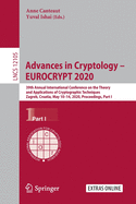 Advances in Cryptology - EUROCRYPT 2020: 39th Annual International Conference on the Theory and Applications of Cryptographic Techniques, Zagreb, Croatia, May 10-14, 2020, Proceedings, Part I