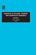 Advances in Culture, Tourism and Hospitality Research, Volume 2