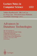 Advances in Database Technologies: Er '98 Workshops on Data Warehousing and Data Mining, Mobile Data Access, and Collaborative Work Support and Spatio-Temporal Data Management, Singapore, November 19-20, 1998, Proceedings