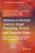 Advances in Decision Sciences, Image Processing, Security and Computer Vision: International Conference on Emerging Trends in Engineering (Icete), Vol. 1