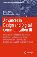 Advances in Design and Digital Communication III: Proceedings of the 6th International Conference on Design and Digital Communication, Digicom 2022, November 3-5, 2022, Barcelos, Portugal