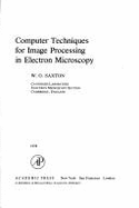 Advances in Electronics and Electron Physics: Computer Techniques for Image Processing in Electron Microscopy